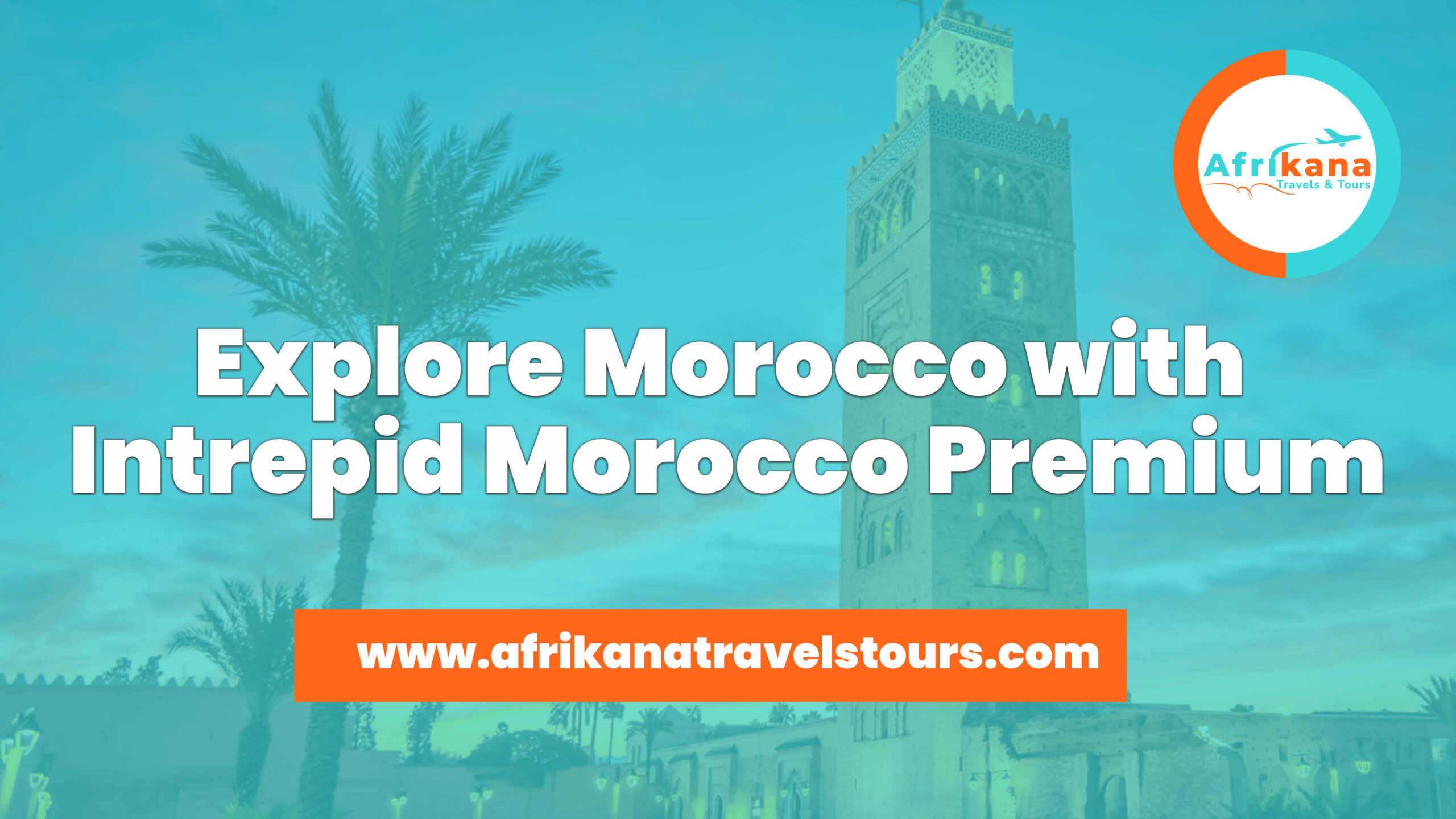 Intrepid Morocco Premium